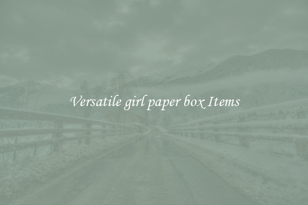 Versatile girl paper box Items
